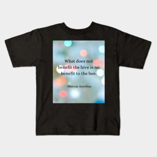 Stoic Wisdom: Bee's Lesson in Maximizing Benefits Kids T-Shirt